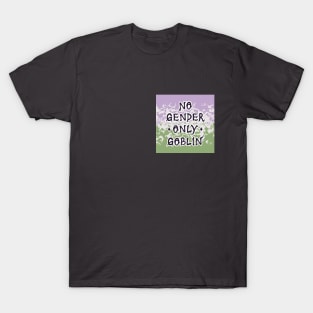 No Gender Only Goblin: Genderqueer T-Shirt